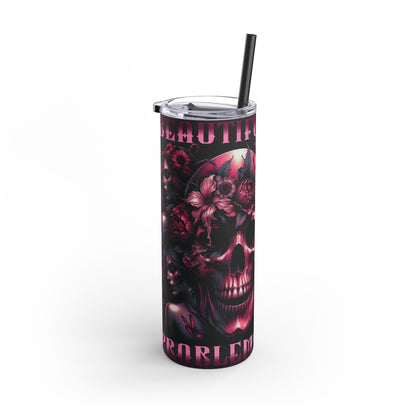 Beautifully Problematic - 20oz Skull & Floral Design | Perfect for Coffee Lovers