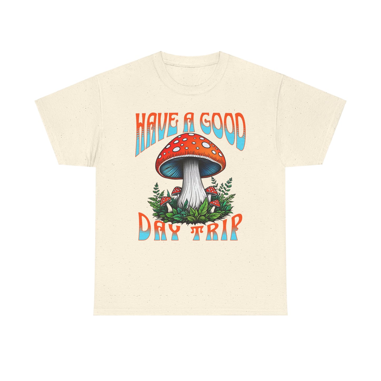 Have a Good Day Trip Unisex Heavy Cotton Tee - Fun Mushroom Graphic T-Shirt - Express Delivery available